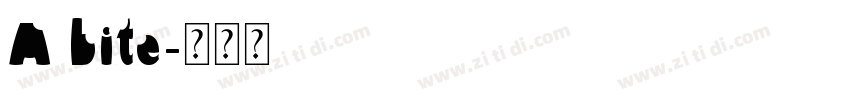 A bite字体转换